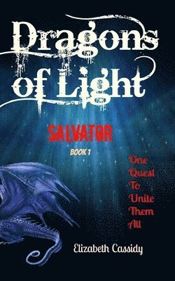 Salvator: Dragons of Light 1