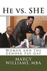 bokomslag He vs. SHE: Women and the Gender Pay Gap