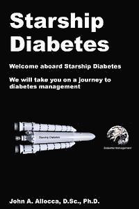 John a. Allocca - Starship Diabetes, Häftad