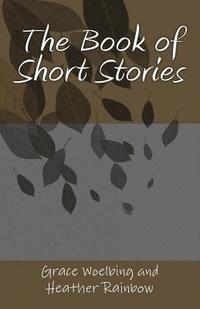 bokomslag The Book of Short Stories