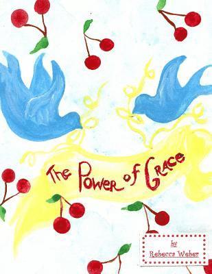 The Power of Grace 1