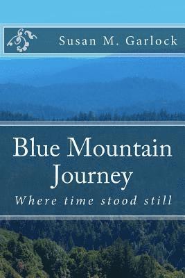 bokomslag Blue Mountain Journey