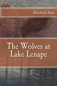 bokomslag The Wolves at Lake Lenape