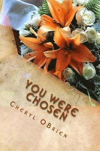 Cheryl Obrien - You Were Chosen: Celeste, Häftad