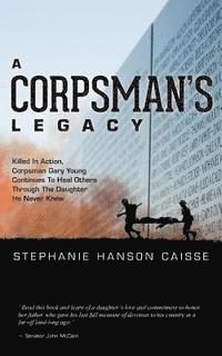 bokomslag A Corpsman's Legacy