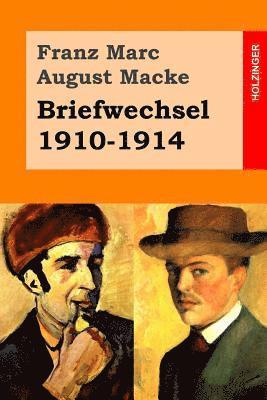 Briefwechsel 1910-1914