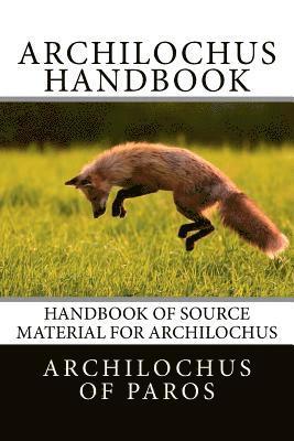bokomslag Archilochus Handbook