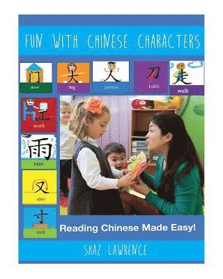 Fun with Chinese characters: Empowering students with imagination to learn Chinese characters 1