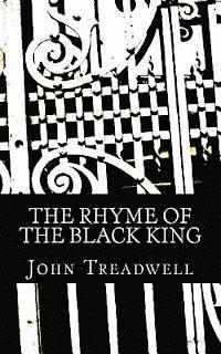 The rhyme of the Black King