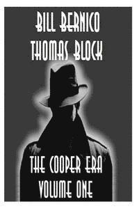 Thomas Block, Bill Bernico - The Cooper Era - Volume 1, Häftad
