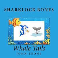 bokomslag Sharklock Bones: Whale Tails