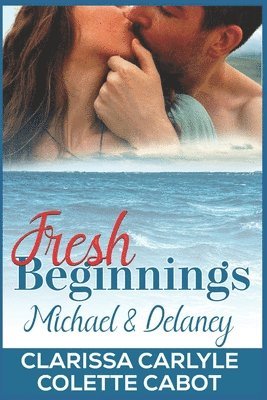 Fresh Beginnings 1