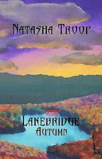 bokomslag Lakebridge: Autumn: The Lakebridge Cycle - Book 3