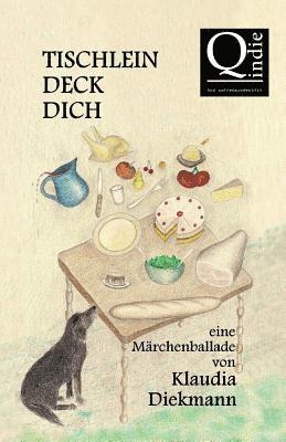 Tischleindeckdich: eine Maerchenballade 1