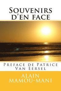 bokomslag Souvenirs d'en face: preface de Patrice Van Eersel