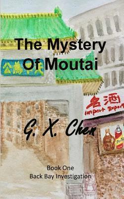 The Mystery of Moutai 1