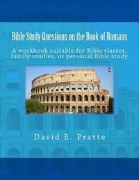 bokomslag Bible Study Questions on the Book of Romans