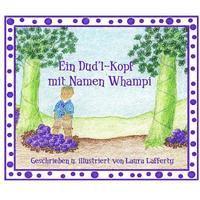 bokomslag Ein Dud'l-Kopf mit Namen Whampi: German Version of 'A Doodle-Head Named Whompi'