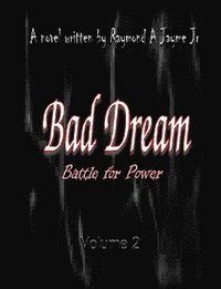 bokomslag Bad Dream: Battle for Power