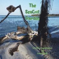 bokomslag SeaCrit Garden