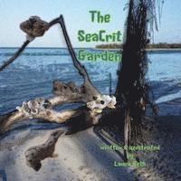 bokomslag The SeaCrit Garden