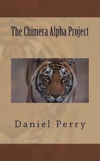 bokomslag The Chimera Alpha Project