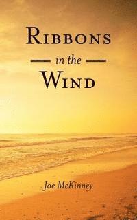Ribbons in the Wind