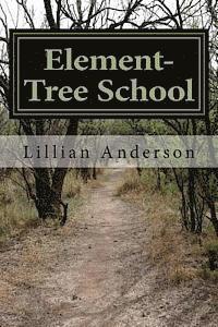 bokomslag Element-Tree School