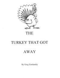 bokomslag The Turkey That Got Away