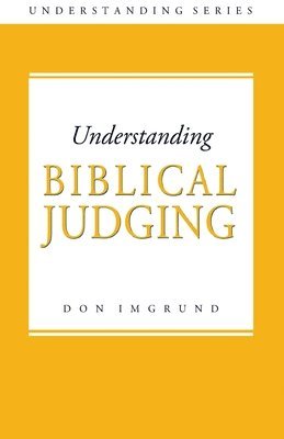 bokomslag Understanding Biblical Judging