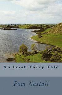 bokomslag An Irish Fairy Tale