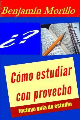 Cómo Estudiar con Provecho. 1