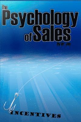 bokomslag The Psychology of Sales