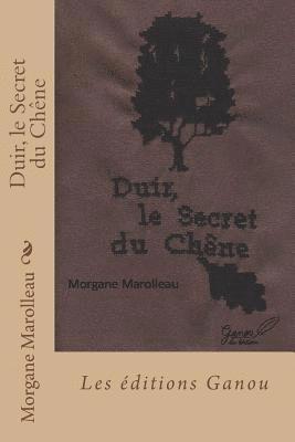 Duir, le Secret du Chêne 1