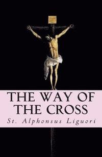 bokomslag The Way Of The Cross