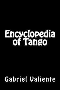 bokomslag Encyclopedia of Tango