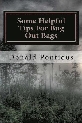 bokomslag Some Helpful Tips For Bug Out Bags