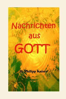 Nachrichten aus GOTT 1