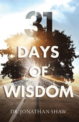 31 Days of Wisdom 1