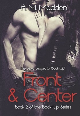 bokomslag Front & Center (Book 2 of The Back-Up Series)