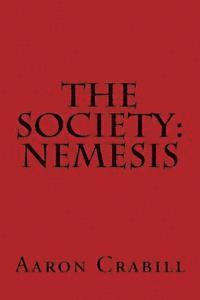 bokomslag The Society: Nemesis