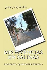 bokomslag Mis vivencias en Salinas: porque yo soy de allí...