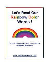 Let's Read Our Rainbow Color Words 1