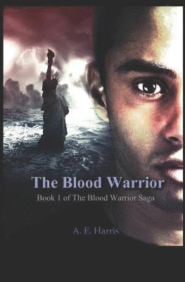 The Blood Warrior 1