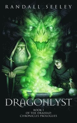 bokomslag Dragonlyst: A Short Novel