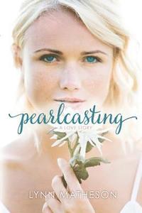 bokomslag Pearlcasting: A love story