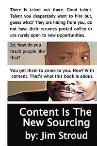 Content Is The New Sourcing: Strategies for Attracting and Engaging Passive Candidates 1