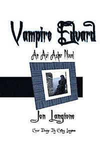 bokomslag Vampire Edvard: An Avi Asher Novel