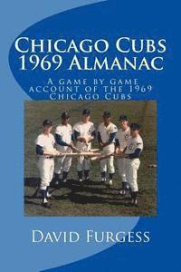 bokomslag Chicago Cubs 1969 Almanac