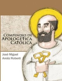 bokomslag Compendio de Apologtica Catlica